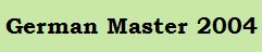 German_Master_2004