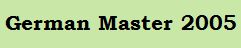 German_Master_2005